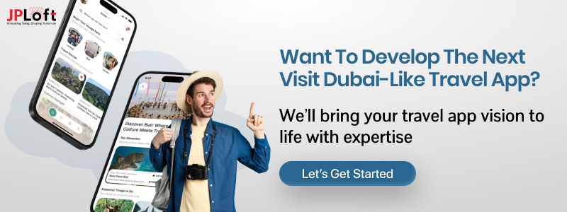 Develop a Visit Dubai-Like Travel App CTA